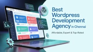 Best WordPress Development Agency in Chennai 2026 – Digiman Marketing custom WordPress website design and development services